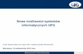 Ubezpieczeniowy Fundusz Gwarancyjny - rf.gov.pl · PDF fileUbezpieczeniowy Fundusz Gwarancyjny 2 Plan prezentacji Potencjał bazy Ośrodka Informacji UFG w zakresie ubezpieczeń komunikacyjnych