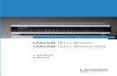 LANCOM 1811n Wireless LANCOM 1821+ Wireless ADSL · PDF fileNeben dem DSL- oder ADSL-Anschluss verfügen die Geräte der LANCOM Wireless Router-Serie auch über einen ISDN-Anschluss.