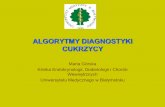ALGORYTMY DIAGNOSTYKI · PDF fileMedical Management of Type 2 Diabetes. 4th ed. Alexandria, Va: American Diabetes Association; 1998:1-139 - Goldberg, et al. Diabetes Care 21:1897-1903.