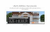 ArCADia System - · PDF filePodstawy działania programu ... Wprowadzanie układu do rysunku ... automatycznie na podstawie projektu architektonicznego przenoszony jest do programu