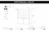 OPTIMAL 03 S - ru.on24.ee · PDF file11 - PL – Przed zawieszeniem mebla, lub przymocowaniem go do ściany (w celu zabezpieczenia przed przewróceniem), sprawdź wcześniej rodzaj
