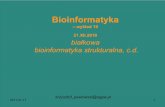 Bioinformatyka - agrobiol.sggw.waw.plagrobiol.sggw.waw.pl/biometria/media//pawlowski/Bioinformatyka_W10... · aall-atom representation ... porównanie struktur - programy. DALI-Distance