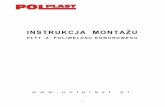 INSTRUKCJA - Polplastpolplast.pl/assets/files/katalogi/Instrukcja - Poliweglan PELNA.pdf · 3 Poniższa tabela przedstawia najważniejsze parametry fizyczne, optyczne, mechaniczne