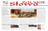 Smutek i pojednanie - slowopolskie.orgslowopolskie.org/gazeta/Slowo_Polskie_n09.pdf · Ukraina, a polityka „stania na roz-drożu” zostawi to państwo na mar- ... i światło”