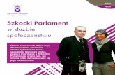 Szkocki Parlament -  · PDF filea przez cały rok odbywają się imprezy i dni ... zagadnienia związane z pracą Parlamentu i jak ... w odpowiedzi na wezwanie do udziału w