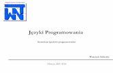 Instrukcje języków programowania Wojciech Sobieskipracownicy.uwm.edu.pl/wojsob/pliki/publikacje/jp-05.pdf · Instrukcje Instrukcja – w programowaniu jest to najmniejszy samodzielny