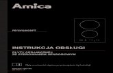 INSTRUKCJA OBSŁUGI - data.amica.com.pl · PDF filePłyta Amica to połączenie wyjątkowej łatwości obsługi i ... • Jeżeli płyta ceramiczna użytkowana jest w bezpośredniej