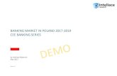 BANKING MARKET IN POLAND 2017-2019 CEE … Research d, 201 7-2019 2 ZAMÓWIENIE / ORDER FORM We order following report: / Zamawiamy następujący raport: Banking Market in Poland 2017–2019,
