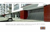 Brama do garaży zbiorczych ET 500 - womarbramy.plwomarbramy.pl/bramy-garazowe/Uchylne_zbiorcze.pdf · Jakość w każdym szczególe 6-7 ... Z napędem SupraMatic H maks. do 50 miejsc