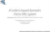 A turbine based domestic micro ORC system - ORC · PDF fileA turbine based domestic micro ORC system ... – rotor peripheral speed in a single stage impulse turbine ... (radial inflow)
