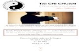 TAI CHI CHUAN - taiji-yang.com · PDF fileTAI CHI CHUAN STYLE YANG ORIGINEL Le Tai Chi Chuan (ou Taiji Quan) est un Art Martial chinois dit interne, non violent. Pratiqué aujourd’hui
