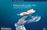 Rewolucja AI - McKinseymckinsey.pl/wp-content/uploads/2017/09/Raport-AI_Forbes_PL.pdf · Rewolucja AI 3 O DIGITAL MCKINSEY Digital McKinsey wspiera globalnie zarówno największe