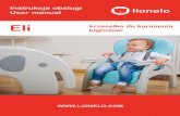 Instrukcja obsługi User manual - lionelo.comlionelo.com/wp-content/uploads/2017/07/LO_ELI_MANUAL-1.pdf · Installing the tabletop caps: This multifunctional feeding table can be