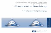 Corporate Banking - download.e-bookshelf.dedownload.e-bookshelf.de/download/0005/0280/33/L-G-0005028033... · Heike Brost Andreas Dahmen Ingo Lippmann Corporate Banking 7. Auﬂage