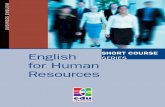 SHORT COURSE SERIES for Human Resources - … CLOCK-OUT Wprowadzenie English for Human Resources powstał z myślą o osobach zatrudnionych w działach HR, którzy w swojej pracy posługują