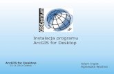 Instalacja programu ArcGIS for Desktop - ocean.ug.edu.plocean.ug.edu.pl/~oceju/CentrumGIS/dane/InstalacjaProgramu_studenci... · UWAGA Jeżeli posiadasz zainstalowany program ArcGIS,