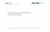 Il Private Banking nel mondo - Focus Risparmio · The Boston Consulting Group – AIPB 3 Il Private Banking è senza dubbio uno dei settori più attrattivi nel panorama bancario italiano