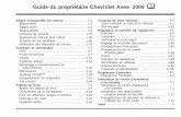 guide Du Propriétaire Chevrolet Aveo 2009 M - Gm.ca · PDF fileGENERAL MOTORS, GM, l’emblème GM, CHEVROLET, l’emblème CHEVROLET et le nom AVEO sont des marques déposées de