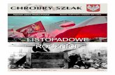 LISTOPADOWE ROCZNICE - Chrobry Szlakchrobryszlak.pl/wp-content/uploads/2017/11/Chrobry-Szlak-2017_21.pdf · Mijały lata i do takiej koncepcji Polski wrócił Hitler. Człowiek, który