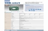 SOM-6869 COM-Express Compact Module Intel Atom™ …advdownload.advantech.com/productfile/PIS/SOM-6869... ·  · 2018-03-24Audio Interface Intel HD Audio Interface LPC Yes (25MHz)