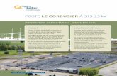 Poste Le Corbusier à 315-25 kV - Hydro-Québec · POSTE DE SAINT-BRUNO-DE-MONTARVILLE POSTE LE CORBUSIER À 315-25 kV Note : L’abréviation kV signifie kilovolt, soit 1 000 volts.