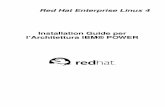 Red Hat Enterprise Linux 4 - web.mit.eduweb.mit.edu/rhel-doc/4/RH-DOCS/pdf/rhel-ig-ppc-multi-it.pdfInstallazione di Red Hat Enterprise Linux ... Modalità Rescue sui sistemi POWER.....42