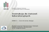 Instrukcja do ćwiczeń laboratoryjnych - Strona główna AGHhome.agh.edu.pl/~zsliwa/cw/cw_1.pdf ·  · 2016-03-11KWW 3 – Core & Cavity Design Wydział Inżynierii Mechanicznej