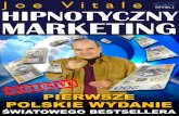 Niniejszy - druk-pl.com · ... Hypnotic Marketing Autor: Dr Joe Vitale Projekt okładki: ... Hipnotyczny marketing w wersji dla leniwych ... Dr Joe Vitale str. 13 Jak piszę ...