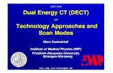 Dual Energy CT - Technology and Scan Modes Energy CT - Technology and... · Dual Energy CT (DECT) – Technology ... HA400 80 kV 140 kV. Measurement Results Bone material density