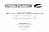 INSTRUKCJA PROJEKTOWANIA I WYKONYWANIAinstalacjebudowlane.pl/pdf/poliplast1.pdf · 5 Instrukcja projektowania i wykonywania instalacji kanalizacji zewnętrznej z PVC-U SPIS TREŚCI