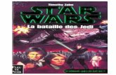 Star wars La bataille des jedi - nanou2reims.free.frnanou2reims.free.fr/ebooks/misc/StarWars-Epub/StarWars/Labataille... · STAR WARS La Bataille des Jedi De Thimothy Zahn Traduit