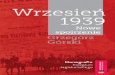 Wrzesień 1939 - Kolegium Jagiellońskie - Toruńska ...kj.edu.pl/wp-content/uploads/2017/04/wrzesien_39_publikacja.pdf · Grzegorz Górski Monografie Kolegium Jagiellońskiego Wrzesień
