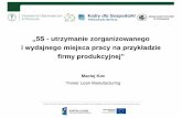 i wydajnego miejsca pracy na przykładzie firmy produkcyjnej”kdg.ue.poznan.pl/att/Wyklady_otwarte/Koc.pdf · stworzona przez zakładach Toyoty (TPS), szczupła produkcja, eliminacja
