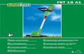 FRT 18 A1 - Lidl Service Website · FRT 18 A1 ¨ 4 Akkus ... Cordless Grass Trimmer Translation of original operation manual ... you recharge it. • Do not open the battery and avoid