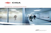 Systemy antypaniczne - CISA · 3 CISA: wszystko o bezpieczeństwie. Od 1926 r. CISA to synonim bezpieczeństwa, najbardziej zaawansowane rozwiązania w dziedzinie zamków mechanicznych,