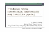 Weryfikacja hipotez statystycznych, parametryczne testy ...rasokolowski.strony.wi.ps.pl/glowna_pliki/W9_MPiS.pdf · Weryfikacja hipotez statystycznych, parametryczne testy istotno