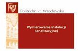 Wymiarowanie instalacji kanalizacyjnej - iko.pwr.wroc.pliko.pwr.wroc.pl/PracowDrct/Agnieszka_Ludwinska/1402087541-_wymia... · PN–EN 12056–3 Systemy kanalizacji grawitacyjnej