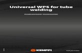 Universal WPS for tube welding - Kemppi · KORZYŚCI OSZCZĘDNOŚĆ CZASU Czas to pieniądz — a teraz możesz go zaoszczędzić, kupując uniwersalny pakiet instrukcji WPS Kemppi