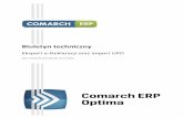 Comarch ERP Optima · Eksport e-Deklaracji oraz import UPO 3 1 e-Deklaracje – informacje ogólne Funkcjonalność Comarch ERP Optima umożliwiająca składanie deklaracji elektronicznych