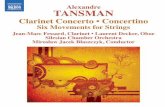 572402bk Tansman 26/1/11 3:46 pm Page 2 - Naxos Music … · Alexandre TANSMAN Clarinet Concerto • Concertino Six Movements for Strings Jean-Marc Fessard, Clarinet • Laurent Decker,