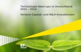 Technologie-Start-ups in Deutschland 2010 2014 Venture ...€¦ · Page 2 London und Berlin locken europaweit die meisten Investoren an VC-Investitionen in Start-ups aus dem Bereich