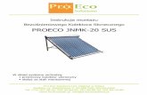 Instrukcja montażu Bezciśnieniowego Kolektora …proecosolutions.pl/pliki/Instrukcja-JNMK20SUS.pdf · Instrukcja montażu kolektora słonecznego PROECO JNMK-20 SUS 2 Zasady bezpieczeństwa: