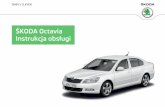 ŠKODA Octavia Instrukcja obsługi - ws.skoda-auto.com · Climatronic (klimatyzacja automatyczna) 85 Ogrzewanie dodatkowe (ogrzewanie i przewietrzanie postojowe) 87 Przygotowanie