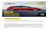 CENNIK OPEL ASTRA HATCHBACK. · Kamera Opel Eye - wskaźnik odległości do pojazdu poprzedzającego z systemem ostrzegania przed kolizją i automatycznego hamowania przy niskich