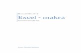 Excel - makra - IT lektor MS Office | Jaroslav Nedoma ... Makra.pdf · Skripta Vás provedou spoustou zajímavých kapitol. Budeme se věnovat tvorbě maker od úplného začátku