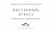 Program do kosztorysowania NORMA PRO - topiko.ugu.pltopiko.ugu.pl/architektura/instrukcja_norma_PRO.pdf · Program do kosztorysowania 5 Definiowanie kryteriów szukania.....95 PRACA