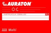 Auraton1111 PL - Automatyka domowa · 1. Opis wyświetlacza Wyświetlacz Sterownika AURATON 1111 Multi został podzielony na 4 części. Każda z nich odpowiada za sterowanie osobnym