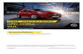 CENNIK - OFERTA DLA BIZNESU OPEL CORSA VAN. · Cennik – Opel Corsa Van Rok produkcji 2017, rok modelowy 2016 Oferta dla biznesu Modele i wersje Van zł netto* 1.2 (70 KM) M5 34