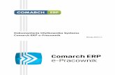 Comarch ERP e-Pracownikdownload.comarch.com/wersje_pliki/opisy/optima/dokumentacja... · Comarch ERP e-Pracownik 2 v.2013.1.1 UWAGA Prawa wynikające z Warunków Gwarancji Użytkownik