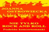 JOO AA NNNA COOSSTTRROOWWIIEECKKAA - …pdf.helion.pl/e_03bp/e_03bp.pdf · że gdyby Czerwone Gitary i Joe Satriani zechcieli do nas przyjśd po swoich występach, to też by to zorganizowano.